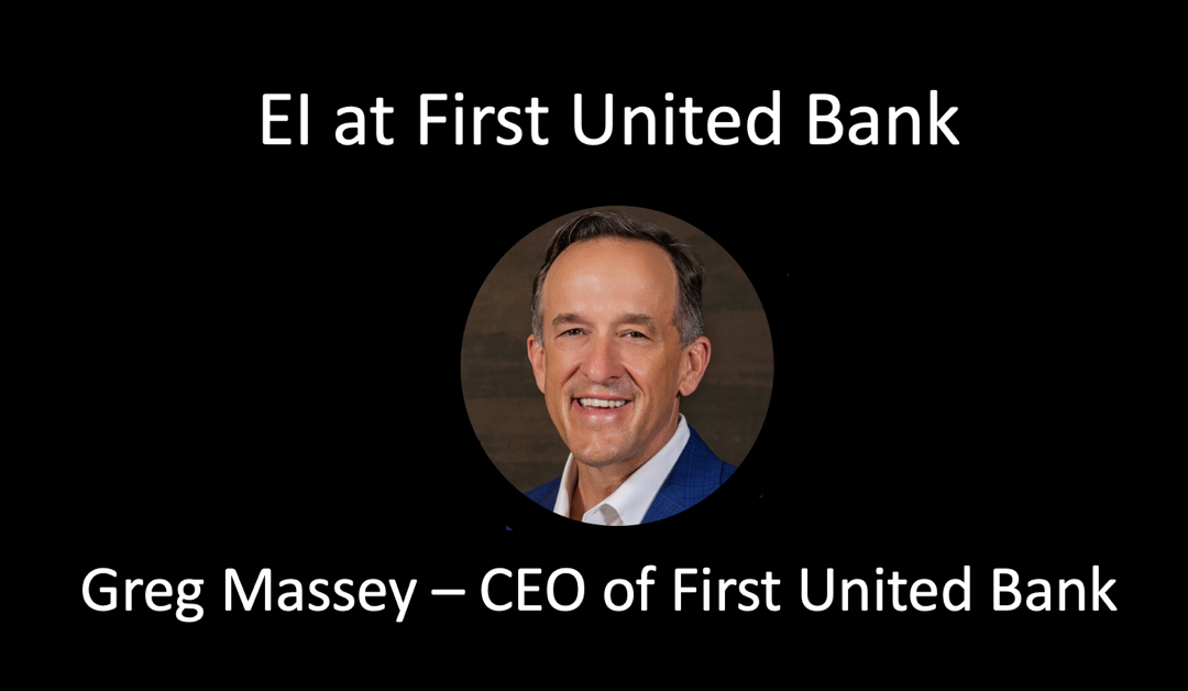 The Impact of Demonstrating Leadership at First United Bank